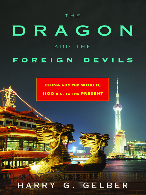Title details for The Dragon and the Foreign Devils by Harry Gelber - Available